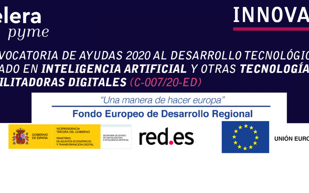 Convocatoria de ayudas 2020 inteligencia artificial y tecnologías habilitadoras