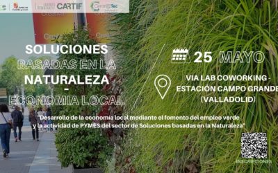 CARTIF organiza una jornada de innovación sobre Soluciones Basadas en la Naturaleza y economía local