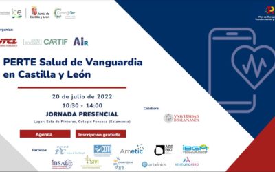 CARTIF junto con AIR Institue e ITCL organiza una sesión informativa sobre el PERTE para la Salud de Vanguardia en Castilla y León