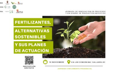 CARTIF organiza una jornada de innovación sobre fertilizantes, alternativas sostenibles y sus planes de actuación